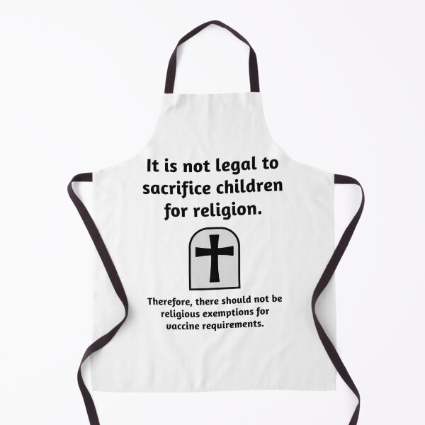Item preview, It is wrong to sacrifice children for religion.  designed and sold by Rachel the Artist .