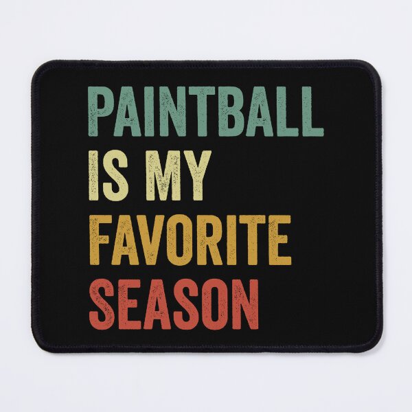 Item preview, Paintball Is My Favorite Season Paintball Lover designed and sold by RareBunny.