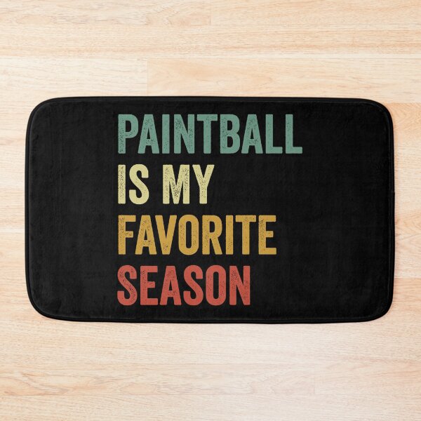 Item preview, Paintball Is My Favorite Season Paintball Lover designed and sold by RareBunny.