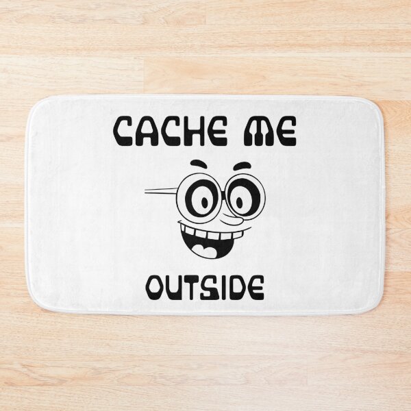 Item preview, Cache me outside. Tech nerdy  designed and sold by Truth Pixel.