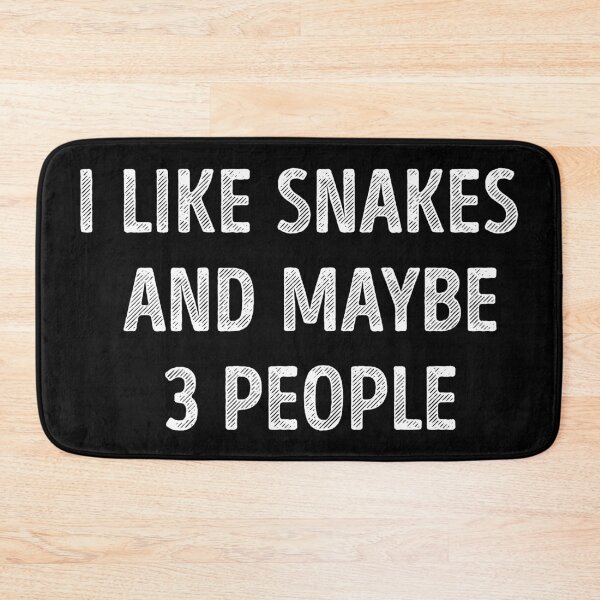 Item preview, I Like Snakes And Maybe 3 People Funny Snake Lover designed and sold by RareBunny.