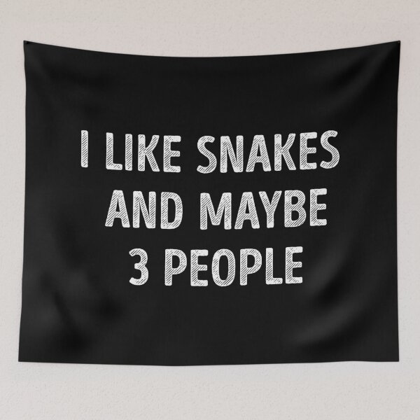 Item preview, I Like Snakes And Maybe 3 People Funny Snake Lover designed and sold by RareBunny.