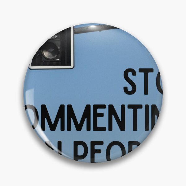Item preview, Stop Commenting On Peoples Bodies Stop Light Sky Background designed and sold by bitebackcobbc.