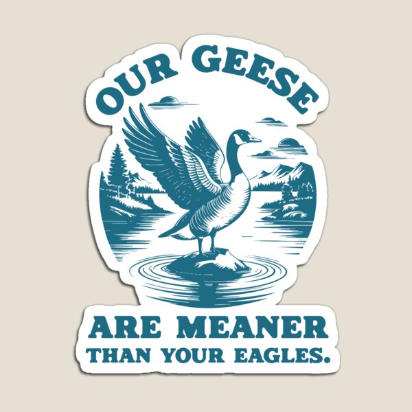 Artikelvorschau, Unsere Gänse sind gemeiner als Ihre Adler Retro Vintage Farben entworfen und verkauft von MoClan-Graphics.