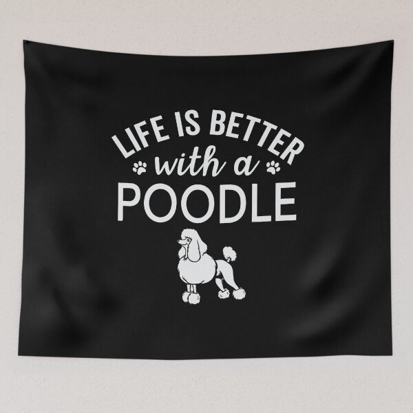 Item preview, Life Is Better with a Poodle – Poodle Lover designed and sold by tmerchtrends.