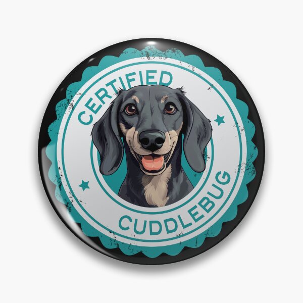Item preview, Copy of Dachshund -  Blue and Cream - 'Certified Cudddlebug' designed and sold by wotsthis.