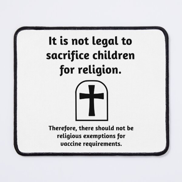 Item preview, It is wrong to sacrifice children for religion.  designed and sold by Rachel the Artist .