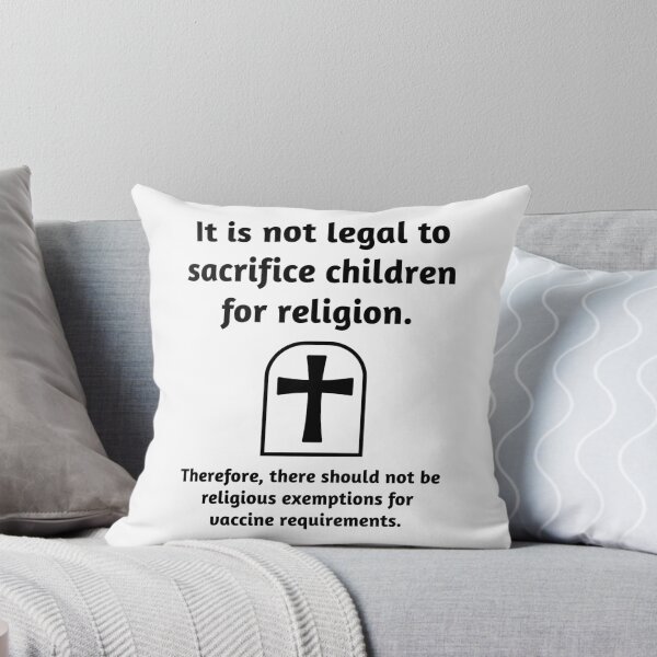 Item preview, It is wrong to sacrifice children for religion.  designed and sold by Rachel the Artist .