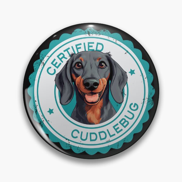 Item preview, Dachshund -  Blue and Tan - 'Certified Cuddlebug' designed and sold by wotsthis.