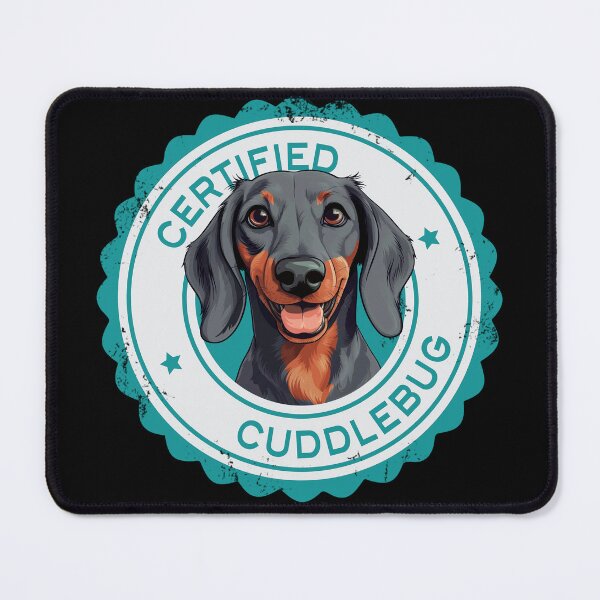 Item preview, Dachshund -  Blue and Tan - 'Certified Cuddlebug' designed and sold by wotsthis.