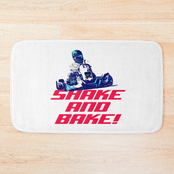 Item preview, "Shake and bake!" – Talladega Nights designed and sold by KartPixel by Pipstar.
