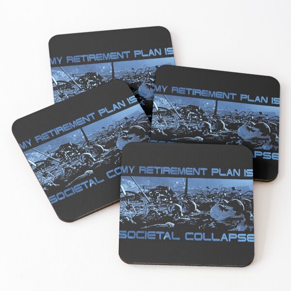 Item preview, My Retirement Plan is Societal Collapse designed and sold by DugMcFug.