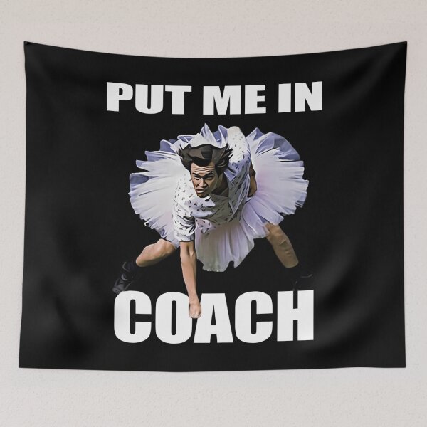 Item preview, Put me in coach. Put me in. Meme designed and sold by twistedfiction.