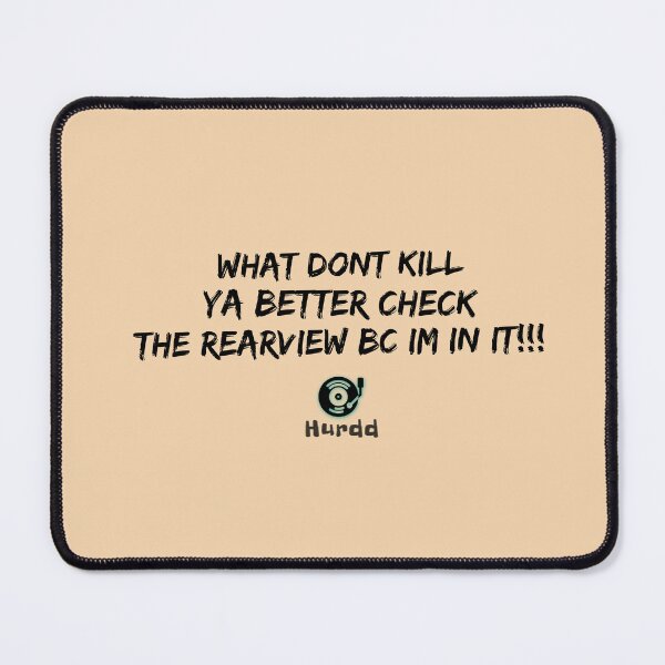 Item preview, Kill ya/ Rearview designed and sold by Hurdd.
