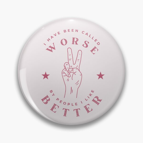 Item preview, Called Worse 3 designed and sold by Dapper Duck Designs.