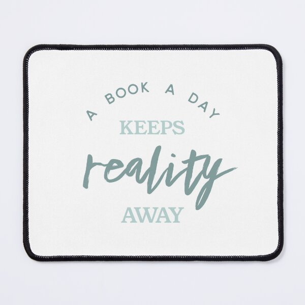 Item preview, A Book a Day Keeps Reality Away - Seafoam Green Book Lover Sticker designed and sold by Stickers by @molllyclare.