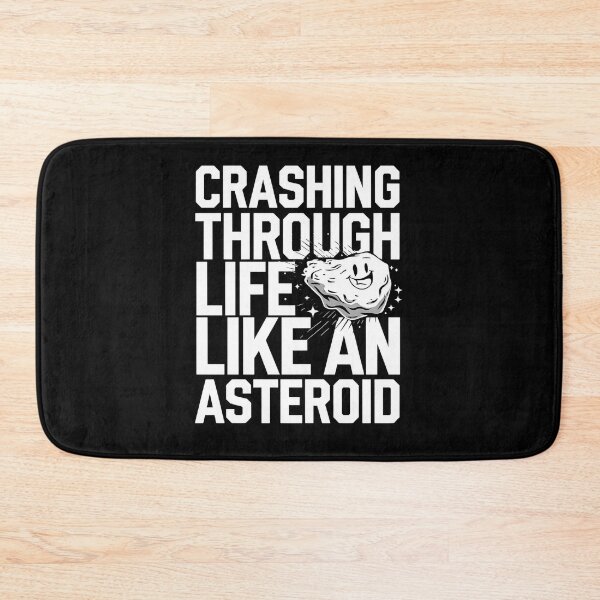 Item preview, Science & Chaos – Crashing Through Life Like an Asteroid designed and sold by Bliss Find And Design.