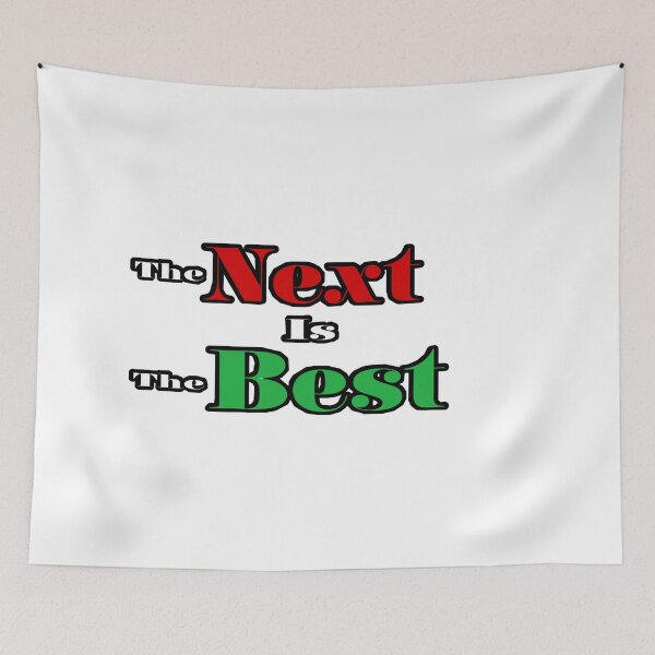 Item preview, The Next Is The Best  designed and sold by Firstpharm.