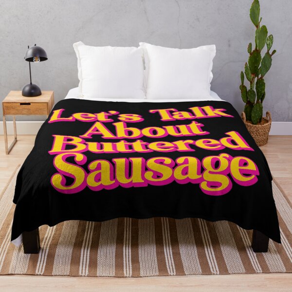 Item preview, Let's Talk About Buttered Sausage designed and sold by Scaryzz.
