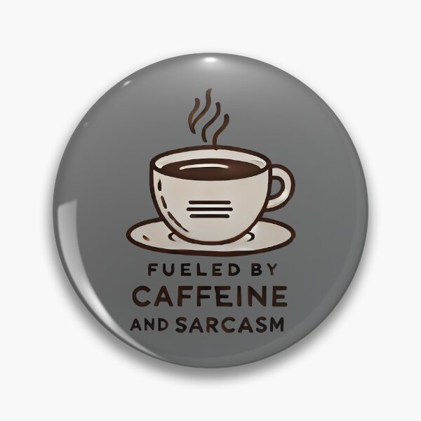 Item preview, Caffeine & Sarcasm designed and sold by TSQ.