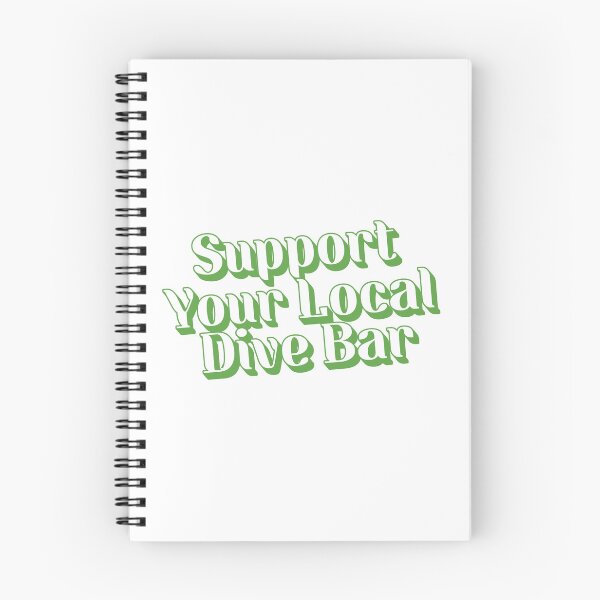 Item preview, Support Your Local Dive Bar designed and sold by Scaryzz.