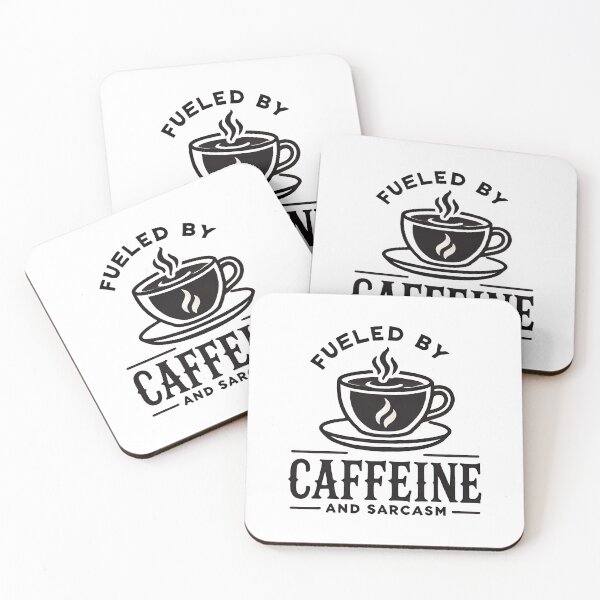 Item preview, ☕ Fueled by Caffeine & Sarcasm designed and sold by TSQ.
