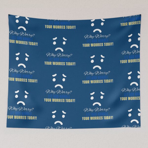Item preview, WHY WORRY? LET GOD HANDLE YOUR WORRIES TODAY! designed and sold by mench64.