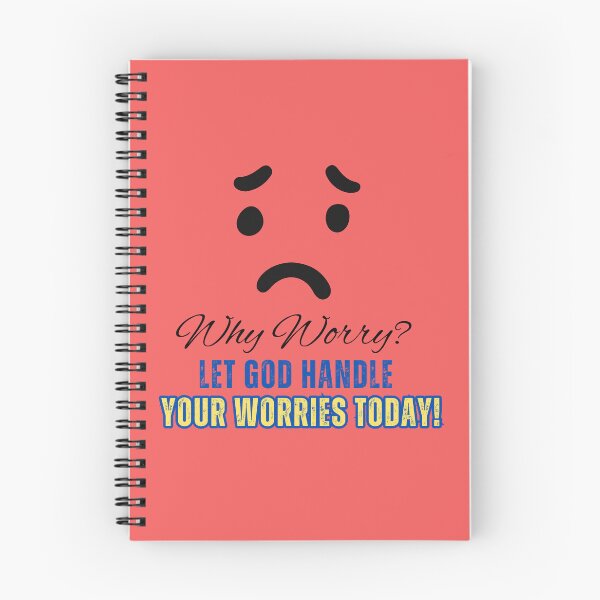 Item preview, WHY WORRY? LET GOD HANDLE YOUR WORRIES TODAY! designed and sold by mench64.