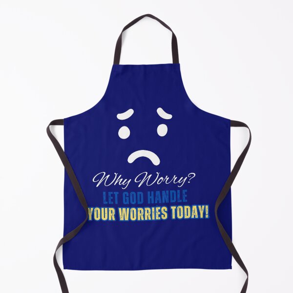Item preview, WHY WORRY? LET GOD HANDLE YOUR WORRIES TODAY! designed and sold by mench64.