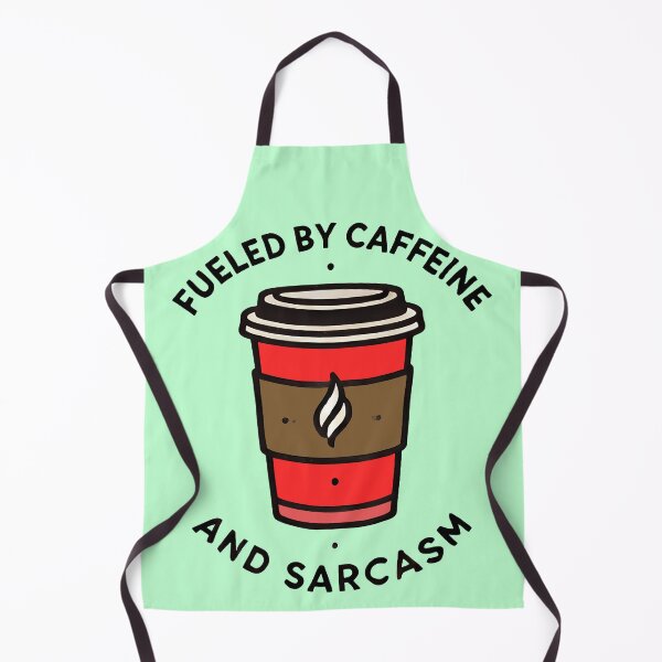 Item preview, Fueled by Caffeine and Sarcasm designed and sold by TSQ.