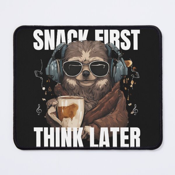 Item preview, Snack first, think later-Printed T-Shirt | "Faulty" | funny shirt T-Shirt designed and sold by SofiesDesign.