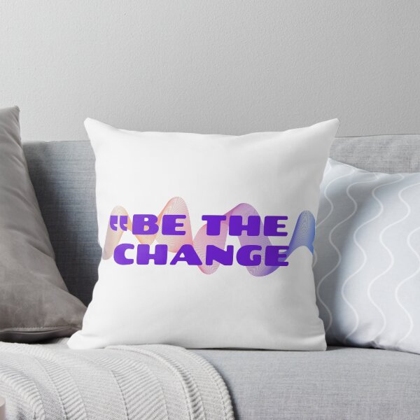 Item preview, "Be the Change" In Flow – Inspired by Mahatma Gandhi designed and sold by PeacefulEmporium.