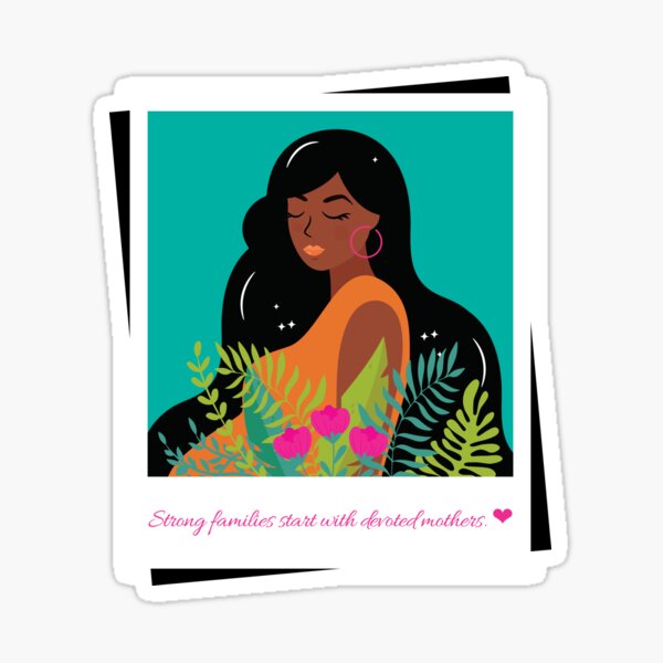 Item preview, Strong families start with devoted mothers designed and sold by dreamlandbuyers.