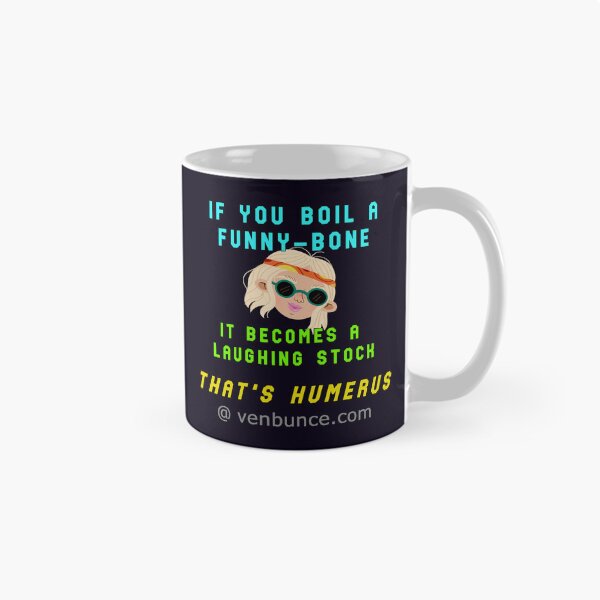 Item preview, Boil A Funny-Bone - Humerus designed and sold by AlienAlmanac.