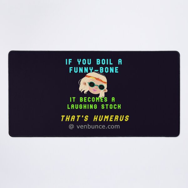 Item preview, Boil A Funny-Bone - Humerus designed and sold by AlienAlmanac.