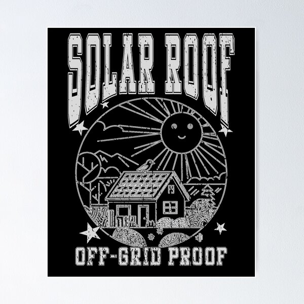 Item preview, SOLAR ROOF OFF-GRID PROOF off-grid vibes and life style natural living nature  designed and sold by Jt41.