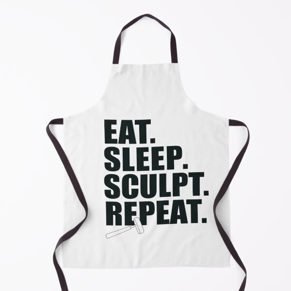 Item preview, Eat. Sleep. Sculpt. Repeat. designed and sold by MagicWander.