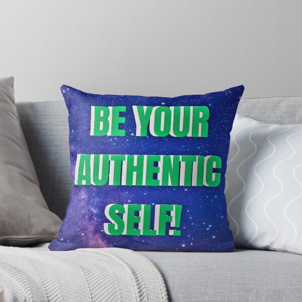 Item preview, BE YOUR AUTHENTIC SELF! designed and sold by GrindWardrobe.