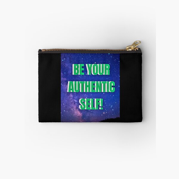 Item preview, BE YOUR AUTHENTIC SELF! designed and sold by GrindWardrobe.