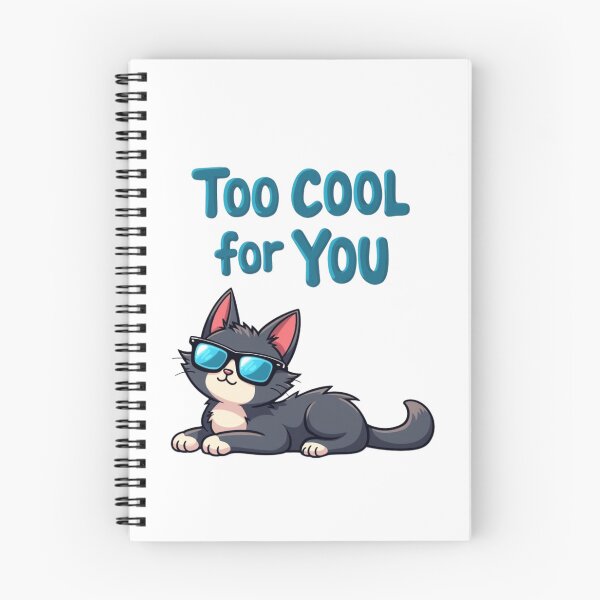 Item preview, "Too Cool for You" for catlovers designed and sold by D1dymos.