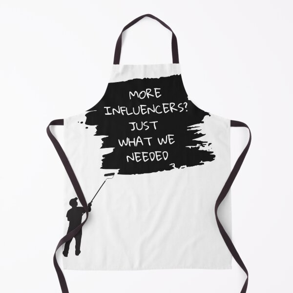 Item preview, More Influencers? Just What We Needed designed and sold by StormArte.
