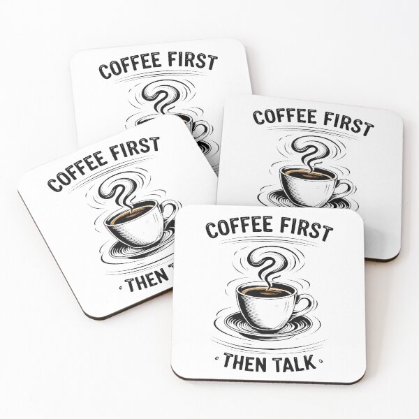 Item preview, Coffee First Then Talk - Coffee Addict – Caffeine Mode designed and sold by EnigmaVoid.