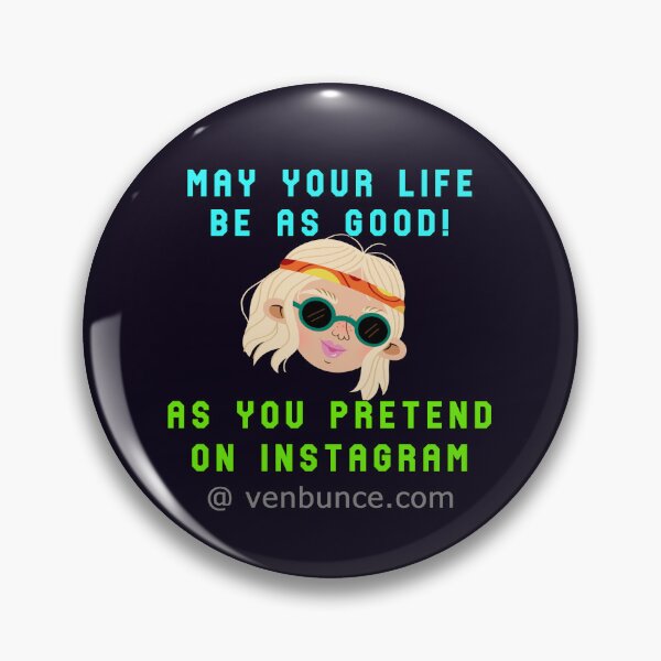 Item preview, May Life Be Good As On Instagram designed and sold by AlienAlmanac.