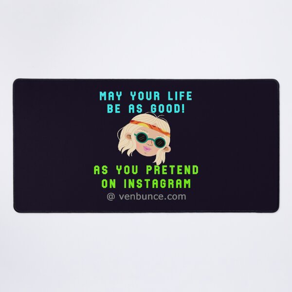 Item preview, May Life Be Good As On Instagram designed and sold by AlienAlmanac.