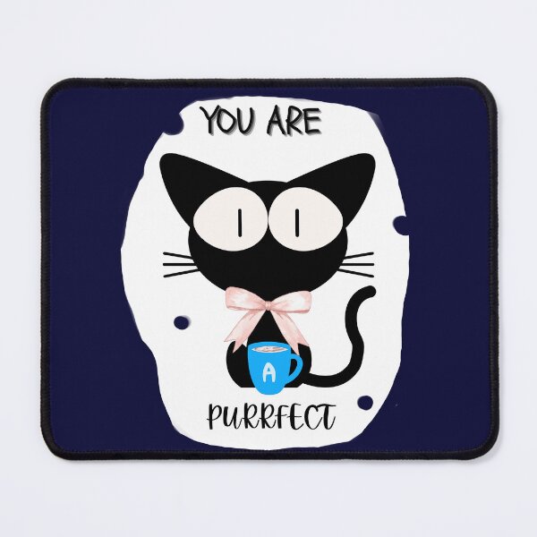 Item preview, A black cat ,You Are purrfect  designed and sold by قف.