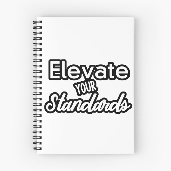 Item preview, Elevate Your Standards! designed and sold by TShirtCrafters.