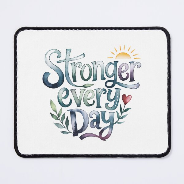 Item preview, Stronger Every Day - Cute Watercolor Motivational Quotes designed and sold by RiceArtShop.