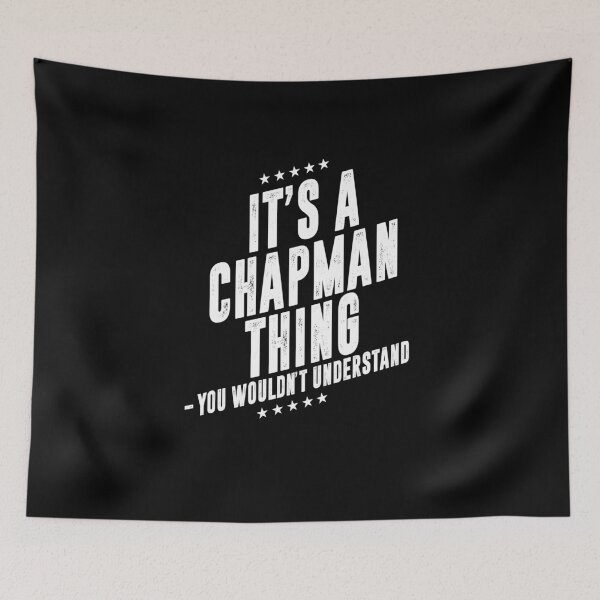 Item preview, It's a Chapman thing funny last name family reunion personalized gift designed and sold by 9X FR.