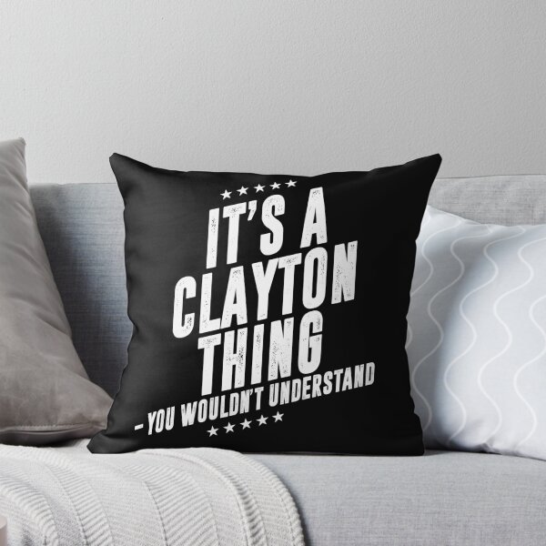 Item preview, It's a Clayton thing funny last name family reunion personalized gift designed and sold by 9X FR.