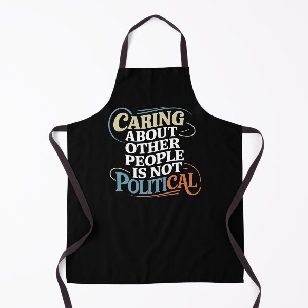 Item preview, Caring About Other People Is Not Political- This is a perfect gift for activists, teachers, healthcare workers, and anyone who believes in the power of empathy, kindness, and equality. designed and sold by ZyziowskyArt.